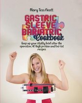 Gastric sleeve bariatric cookbook