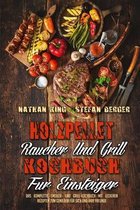 Holzpellet-Raucher-Und Grill-Kochbuch Fur Einsteiger