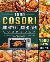 1500 Cosori Air Fryer Toaster Oven Cookbook