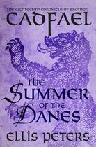 Chronicles of Brother Cadfael-The Summer of the Danes