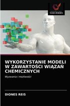 Wykorzystanie Modeli W ZawartoŚci WiĄzaŃ Chemicznych