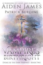 Dying of the Dark Vampires-The Vampires' Birthright