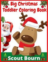 Big Christmas Toddler Coloring Book