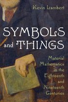 Science and Culture in the Nineteenth Century- Symbols and Things