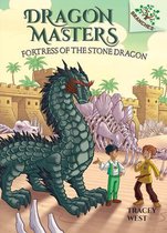 Dragon Masters- Fortress of the Stone Dragon: A Branches Book (Dragon Masters #17)