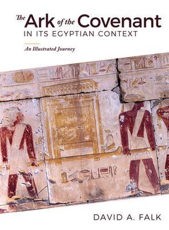 The Ark of the Covenant in Its Egyptian Context - cover