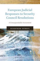 European Judicial Responses to Security Council Resolutions