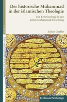 Der Historische Muhammad in Der Islamischen Theologie