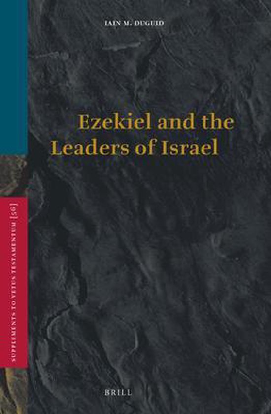 Vetus Testamentum, Supplements- Ezekiel and the Leaders of Israel