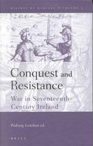 Conquest and Resistance: War in Seventeenth-Century Ireland