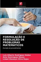 Formulacao E Resolucao de Problemas Matematicos