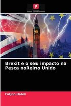 Brexit e o seu impacto na Pesca noReino Unido