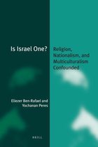 Is Israel One?: Religion, Nationalism, and Multiculturalism Confounded