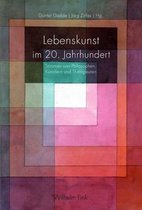 Lebenskunst Im 20. Jahrhundert