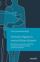 Tierische Organe in Menschlichen Koerpern