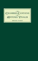 The Chamber Cantatas of Antonio Vivaldi