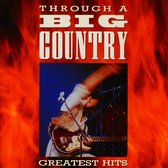 Through A Big Country (Remastered)