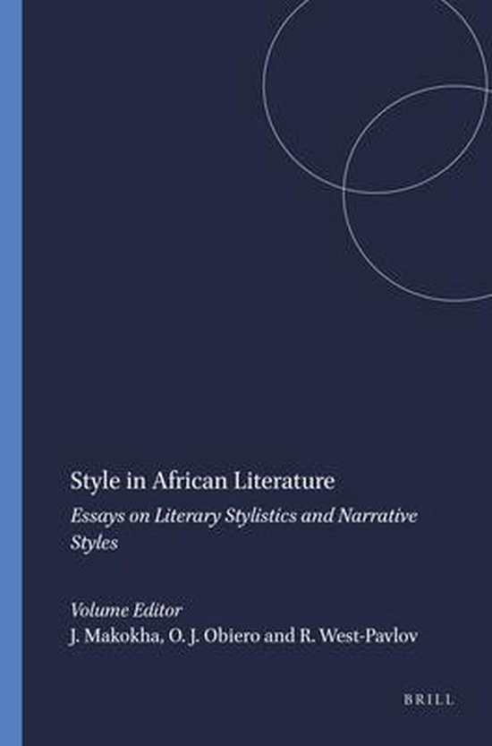 Style in African Literature 9789042034761 Boeken