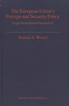 Legal Aspects of International Organizations-The European Union's Foreign and Security Policy