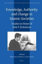 Social, Economic and Political Studies of the Middle East and Asia- Knowledge, Authority and Change in Islamic Societies