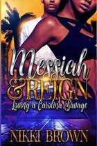 Messiah & Reign