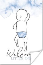 Poster Spreuken - Welcome little one - Quotes - Baby - Geboorte - 80x120 cm
