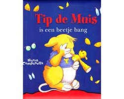 Omslag van Tip de Muis is een beetje bang