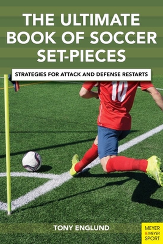 The Ultimate Book of Soccer Set-Pieces - cover