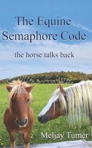 The Equine Semaphore Code