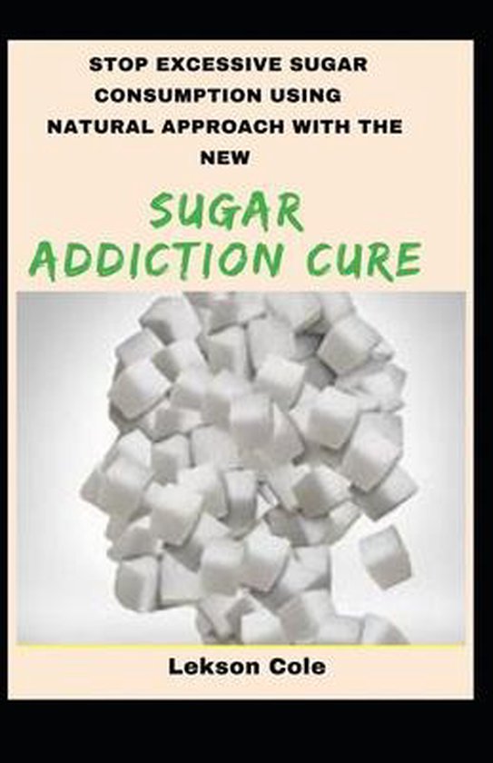 Stop Excessive Sugar Consumption Using Natural Approach With The New