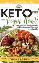Ketogenic Diet with a Vegan Heart
