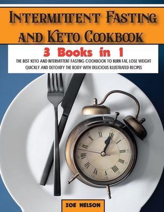 Healthy Cookbook- Intermittent Fasting and Keto Cookbook - cover