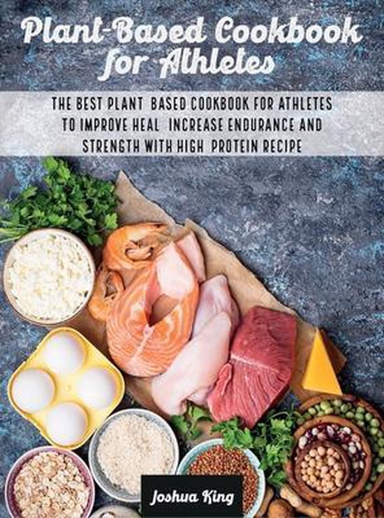 Vegan Cookbook- Plant-Based Cookbook for Athletes - cover