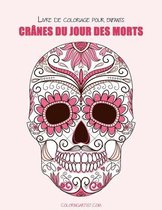 Livre de Coloriage Pour Enfants Cranes Du Jour Des Morts 1
