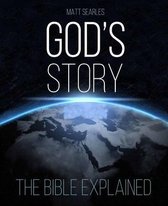 God's Story (Colour Paperback): The Bible Explained