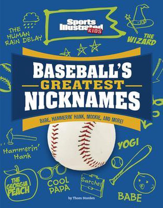 Baseball's Greatest Nicknames, Thom Storden 9781663920393 Boeken