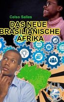 Das Neue Brasilianische Afrika - Celso Salles