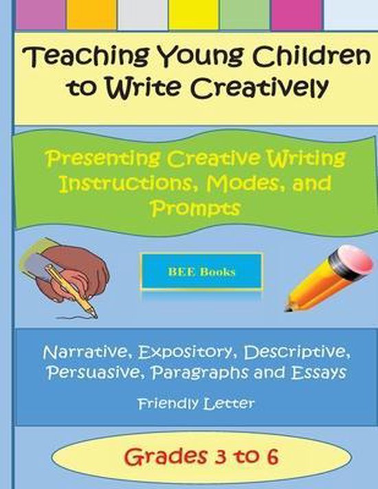 Teaching Young Children to Write Creatively Presenting Creat ... - cover