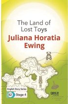 The Land of Lost Toys   English Story Series   B2 Stage 4