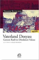 Vaterland Dosyası Gereon Rath'ın Dördüncü Vakası