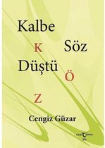 Kalbe Söz Düştü