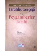 Kur'an'ın Ekseninde Yaratılış Gerçeği ve Peygamberler