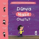 Dünya Nasıl Oluştu? Yaman ve Onun Bitmek Bilmeyen Soruları