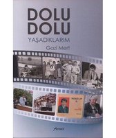 Dolu Dolu Yaşadıklarım