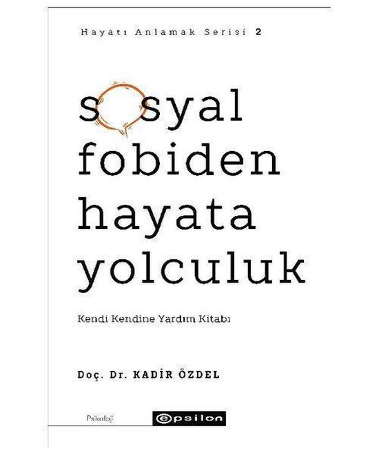 Sosyal Fobiden Hayata Yolculuk (hayati Anlamak 2) - cover