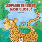 Leoparın Benekleri Nasıl Oluştu Minikler İçin Ünlü Eserler