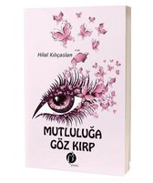 Mutluluğa Göz Kırp