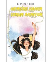 Hemşire Hanım Serum Akmıyor