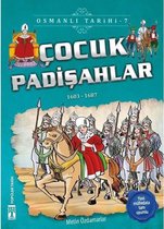 Çocuk Padişahlar Osmanlı Tarihi 7