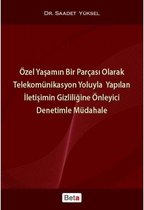 Özel Yaşamın Bir Parçası Olarak Telek. Yol. Yap. İle. Giz.